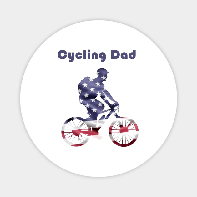 Cycling Dad | Bike Rider & Cyclist Father's Day Gift Funny Magnet by FoolDesign